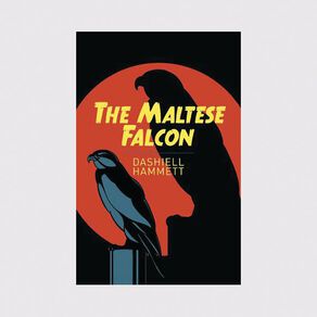 ARC Classics: The Maltese Falcon by Dashiell Hammett